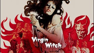 Bakire Cadı (1972) +18 Yetişkin Filmi - HD - Türkçe Altyazılı - Virgin Witch (1972)