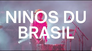 Ninos Du Brasil - NOX ORAE 2021