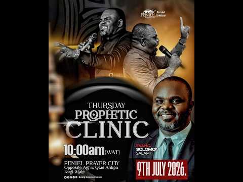 THURSDAY PROPHETIC CLINIC || COMMANDING VICTORY || EVANG SOLOMON SALAMI || 9TH JULY, 2026.