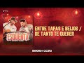 Sandro e Cícero - Entre Tapas e Beijos / De Tanto te Querer | Esquenta SeC