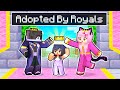 Adopted By ROYALS In Minecraft!