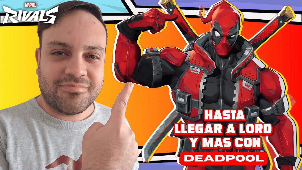 Deadpool MVP en Ranked 🔥 Gameplay camino a Lord | Marvel Rivals