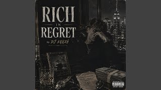 Rich In Regret