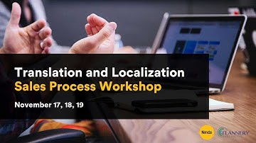 Translation and Localization Sales Process Workshop - Nimdzi Insights and Flannery Sales Systems