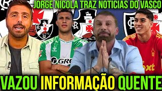 🚨JORGE NICOLA TRAZ TUDO SOBRE A SAF DO VASCO | DEOSSA VEM? MERCADO DA BOLA DO VASCO DA GAMA