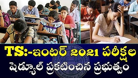 Breaking News:-Telangana INTER 2021 Exam Schedule Released ||తెలంగాణలో ఇంటర్ పరీక్షలు మే 1నుంచి