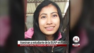 Asesinan A Estudiante De Derecho De La Buap