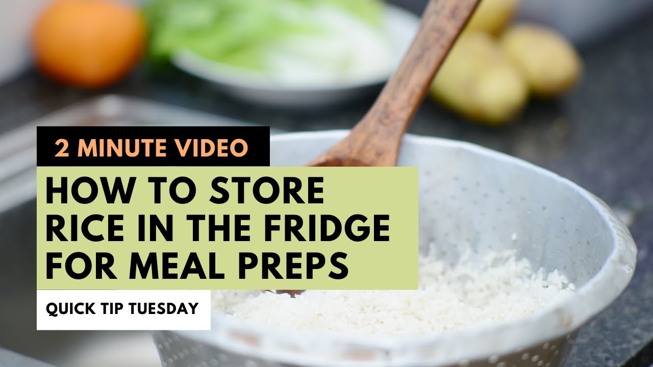 How To Store Rice In The Fridge For Meal Preps- Never Buy Microwave Rice Again