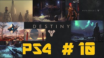 DESTINY BETA PS4 Part 10: Old Russia, Earth (level 5 Story) THE LAST ARRAY MISSION - COMPLETE