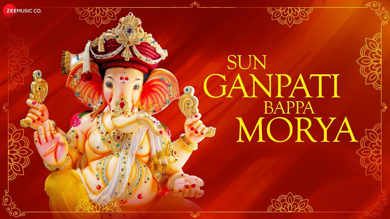 Sun Ganpati Bappa Morya Zee Music Devotional 