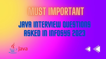 Java Interview Questions Infosys 2023 | Java must Important Interview question asked in  Infosys