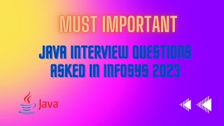 Java Interview Questions Infosys 2023 | Java must Important Interview question asked in  Infosys