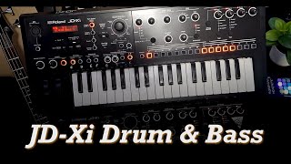 Drum & Bass on The Roland JD-Xi