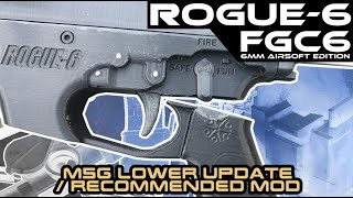 Rogue-6, Fgc-6, Partisan-6 M5G Lower Update And Mod