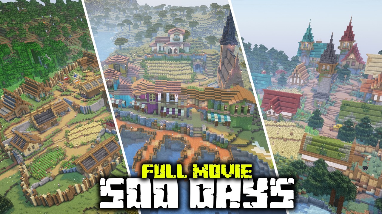 I Spent 500 Days TRANSFORMING Villages in Minecraft! [Full Movie]