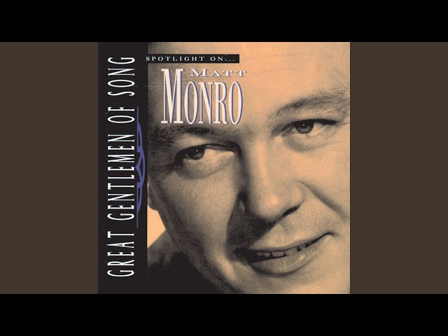 MATT MONRO - MY KIND OF GIRL