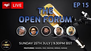 The Open Forum | Episode 15