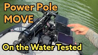 Power Pole MOVE - On the Water Tested