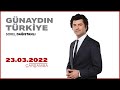 #CANLI | Günaydın Türkiye | 23 Mart 2022 | #HalkTV