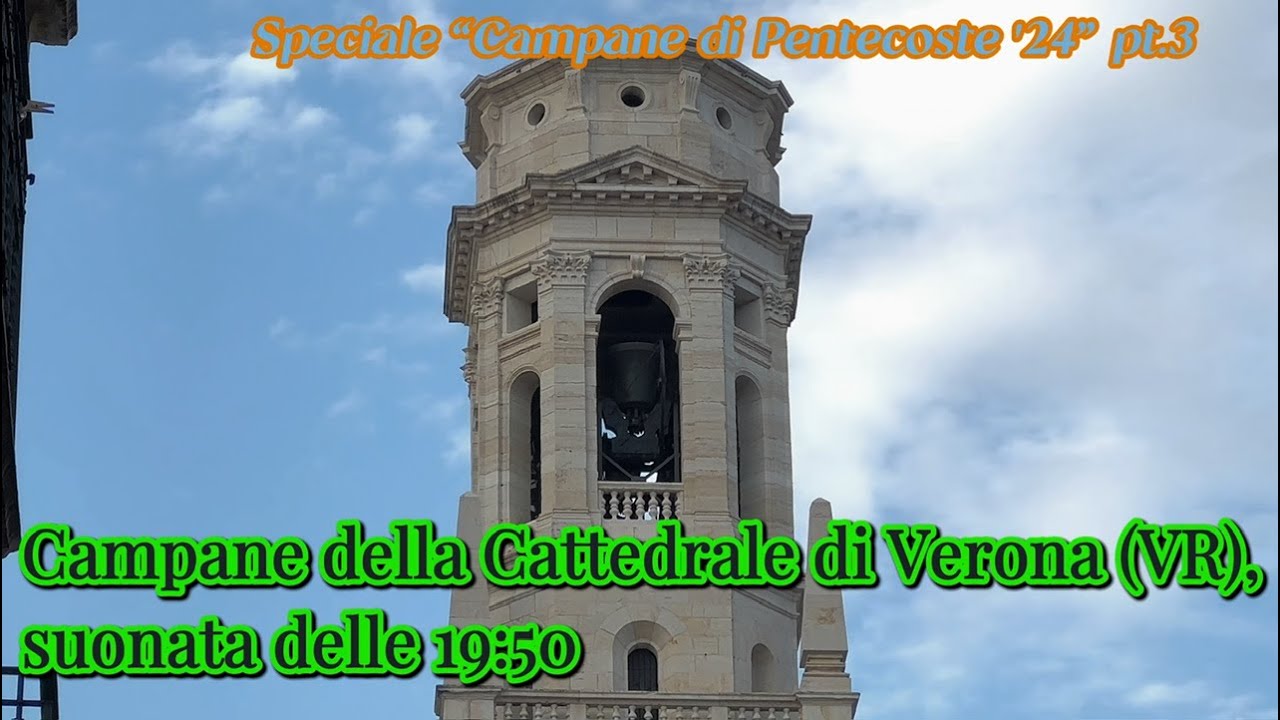 Campane della Cattedrale di Verona (VR)