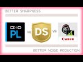 Sharpness & Noise Reduction test: DXO PHOTOLAB 4 vs SILKYPIX DEVELOPER STUDIO PRO 10 vs CANON DPP 4