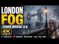 London Tower Bridge 🇬🇧 | 4K ULTRA HD LOOP 🔁 | Foggy Night Mood 🌫️ | Ambient Relaxation