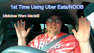 MY FIRST DAY DRIVING/DELIVERING FOOD FOR UBER EATS!!! MISTAKES MADE, RIDEALONG, LEARNING THE APP