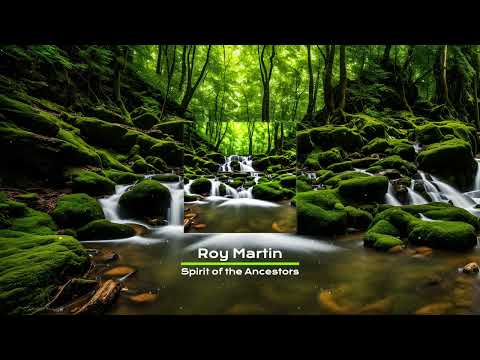 Roy Martin - Spirit of the Ancestors