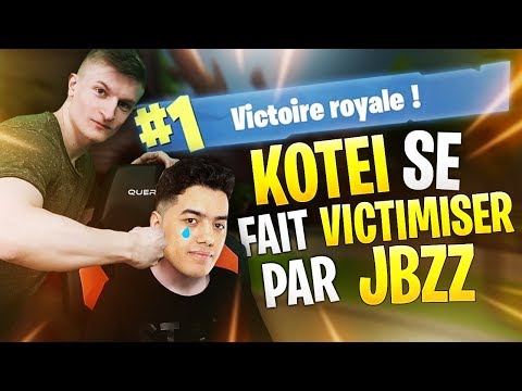 KOTEI SE FAIT VICTIMISER PAR JBZZ SUR FORTNITE BATTLE ROYALE ! - KOTEI SE FAIT VICTIMISER PAR JBZZ SUR FORTNITE BATTLE ROYALE !