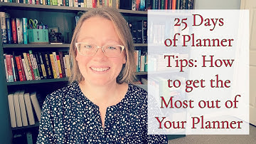 25 DAYS OF PLANNER TIPS || HOW TO GET THE MOST OUT OF YOUR PLANNER || COLOR CODING