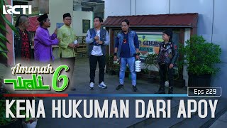 Ustadz Untung Dan Wan Faruq Kena Hukuman Dari Apoy - Amanah Wali 6