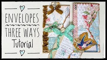 Junk Journal Envelope Ephemera - Three Ways - Tutorial