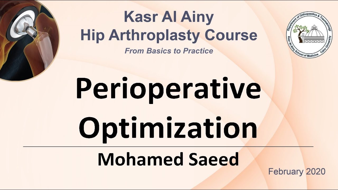 2-1 Perioperative Optimization - Mohamed Saeed