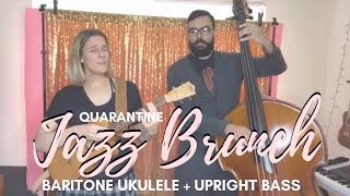 Baritone Ukulele + Upright Bass Duo // Jazz Brunch Concert No. 2