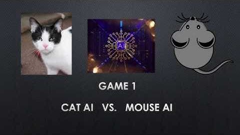 Game 1- Cat AI vs Mouse AI  (Q - Learning agents compete against each other)