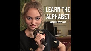 Learn The Alphabet With Lily-Rose Depp