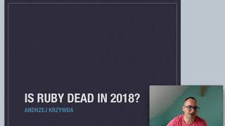 Is Ruby dead? An invitation to the webinar on December 20th, 2017