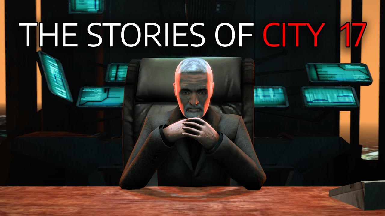 Half-Life 2: The Stories of City 17 [SFM]