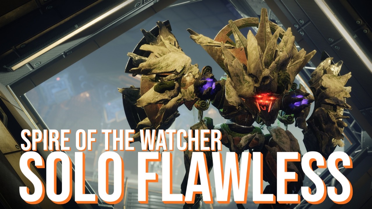 Solo Flawless | Spire of the Watcher | Renegades I Hunter
