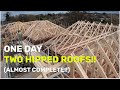 2 Hipped Roofs in 1 Day! (Almost Finished)