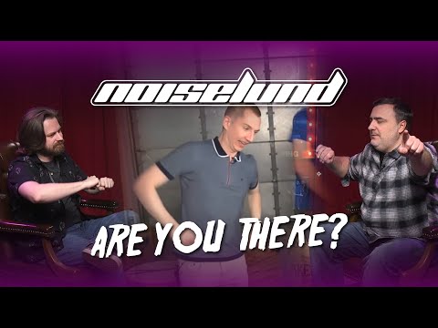 Noiselund - Are You There?