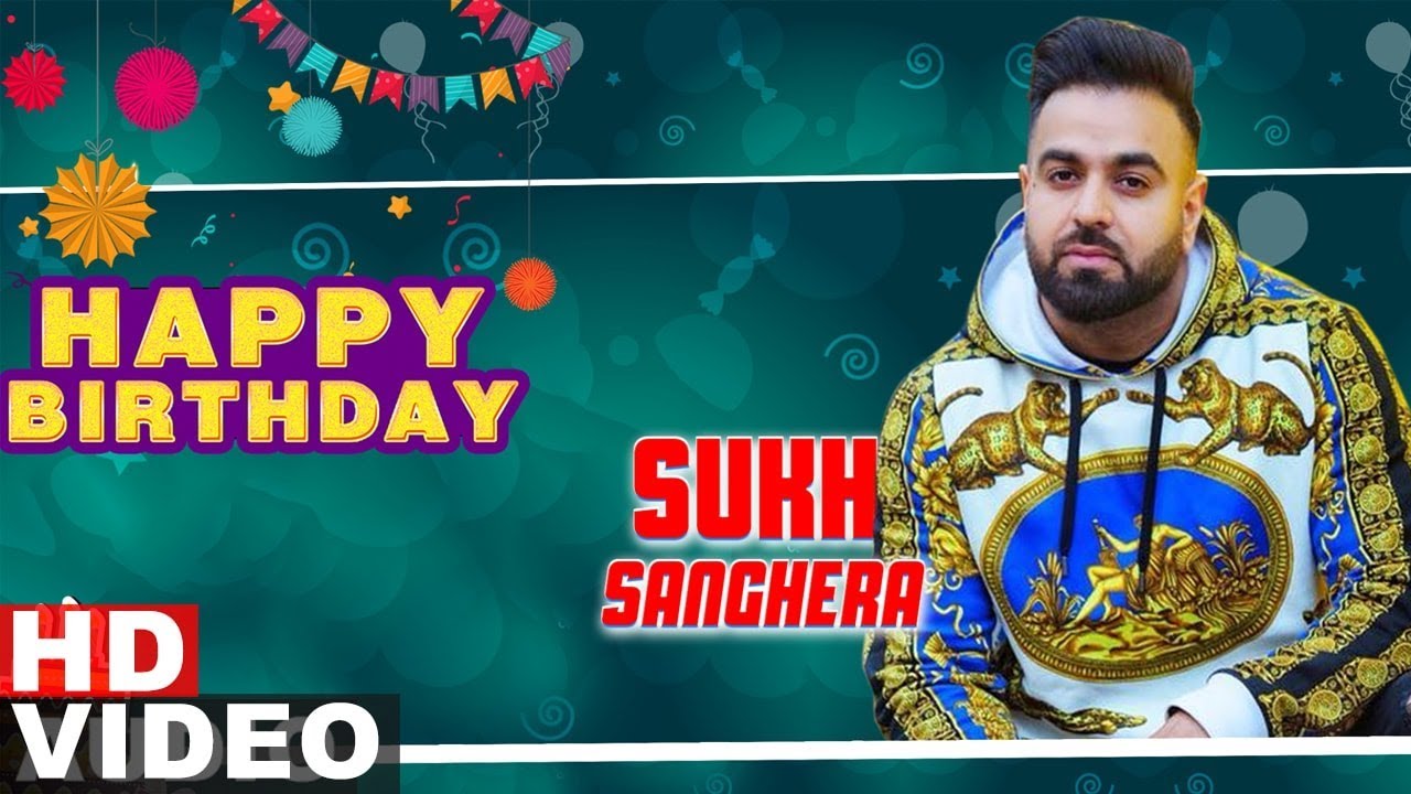 Birthday Wish | Sukh Sanghera | Mashup | Latest Punjabi Songs 2019 | Speed Records