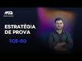 ESTRATÉGIA DE ESTUDOS - TCE-SC