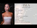 TYLA SPOTIFY TOP 10 SONGS Gemini Playlist 