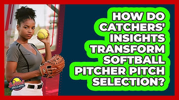 How Do Catchers