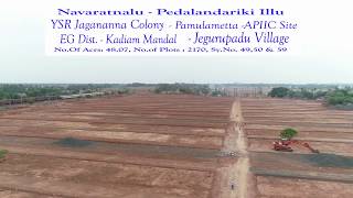 Navaratnalu-Pedalandariki Illu - Jegurupadu Layout, EG Dist