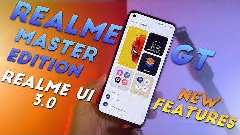 Realme GT Master Edition Android 12 | Realme UI 3.0 New Features