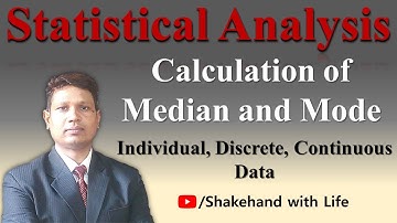 Calculation of Median and Mode | Descriptive Statistics | Statistics and Data Analysis