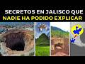 ¿Qué Hay Oculto Bajo JALISCO 🇲🇽?