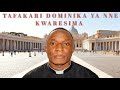 TAFAKARI DOMINIKA YA NNE YA KWARESIMA Tarehe 15 MACHI 2026 TAFAKARI DOMINIKA YA NNE YA KWARESIMA Tarehe 15 MACHI 2026